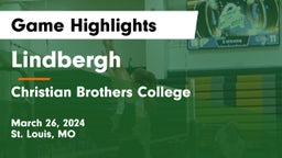 Lindbergh  vs Christian Brothers College  Game Highlights - March 26, 2024