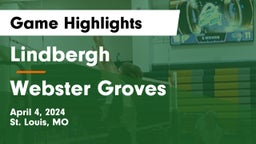Lindbergh  vs Webster Groves  Game Highlights - April 4, 2024