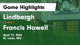 Lindbergh  vs Francis Howell  Game Highlights - April 19, 2024