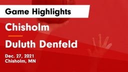Chisholm  vs Duluth Denfeld Game Highlights - Dec. 27, 2021