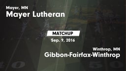 Matchup: Mayer Lutheran High vs. Gibbon-Fairfax-Winthrop  2016