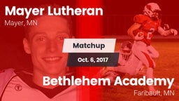 Matchup: Mayer Lutheran High vs. Bethlehem Academy  2017