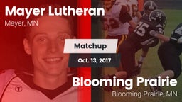 Matchup: Mayer Lutheran High vs. Blooming Prairie  2017