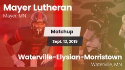Matchup: Mayer Lutheran High vs. Waterville-Elysian-Morristown  2019