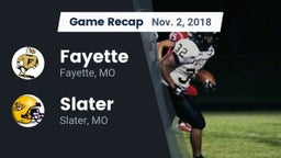 Recap: Fayette  vs. Slater  2018