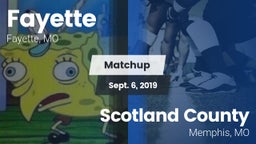 Matchup: Fayette  vs. Scotland County  2019