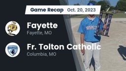 Recap: Fayette  vs. Fr. Tolton Catholic  2023