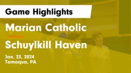 Marian Catholic  vs Schuylkill Haven  Game Highlights - Jan. 23, 2024