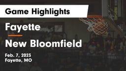 Fayette  vs New Bloomfield  Game Highlights - Feb. 7, 2023