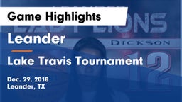 Leander  vs Lake Travis Tournament Game Highlights - Dec. 29, 2018