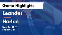 Leander  vs Harlan  Game Highlights - Nov. 14, 2019