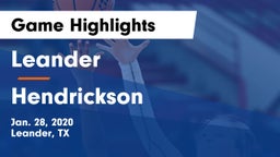 Leander  vs Hendrickson  Game Highlights - Jan. 28, 2020