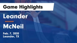 Leander  vs McNeil  Game Highlights - Feb. 7, 2020