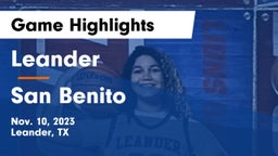 Leander  vs San Benito  Game Highlights - Nov. 10, 2023