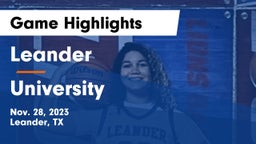 Leander  vs University  Game Highlights - Nov. 28, 2023