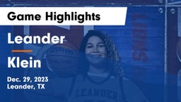 Leander  vs Klein  Game Highlights - Dec. 29, 2023