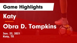 Katy  vs Obra D. Tompkins  Game Highlights - Jan. 22, 2021