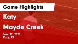 Katy  vs Mayde Creek  Game Highlights - Jan. 27, 2021