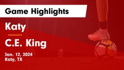 Katy  vs C.E. King  Game Highlights - Jan. 12, 2024