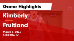 Kimberly  vs Fruitland Game Highlights - March 3, 2023
