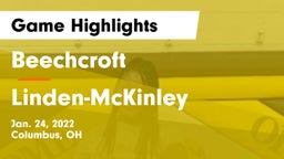 Beechcroft  vs Linden-McKinley  Game Highlights - Jan. 24, 2022