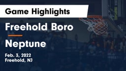 Freehold Boro  vs Neptune  Game Highlights - Feb. 3, 2022