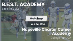 Matchup: B.E.S.T. ACADEMY vs. Hapeville Charter Career Academy 2016