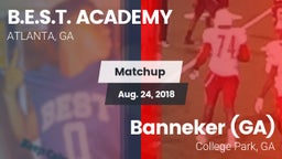 Matchup: B.E.S.T. ACADEMY vs. Banneker  (GA) 2018