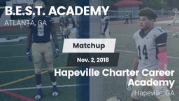 Matchup: B.E.S.T. ACADEMY vs. Hapeville Charter Career Academy 2018