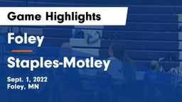 Foley  vs Staples-Motley  Game Highlights - Sept. 1, 2022