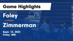 Foley  vs Zimmerman  Game Highlights - Sept. 13, 2022