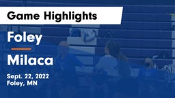 Foley  vs Milaca  Game Highlights - Sept. 22, 2022