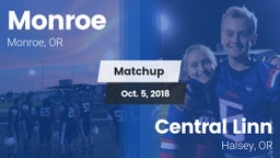 Matchup: Monroe  vs. Central Linn  2018