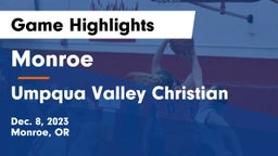 Monroe  vs Umpqua Valley Christian Game Highlights - Dec. 8, 2023