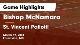 Bishop McNamara  vs St. Vincent Pallotti  Game Highlights - March 12, 2024