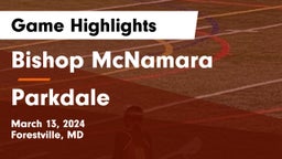 Bishop McNamara  vs Parkdale   Game Highlights - March 13, 2024