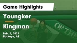 Youngker  vs Kingman  Game Highlights - Feb. 3, 2021