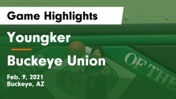 Youngker  vs Buckeye Union  Game Highlights - Feb. 9, 2021