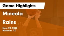 Mineola  vs Rains  Game Highlights - Nov. 20, 2020
