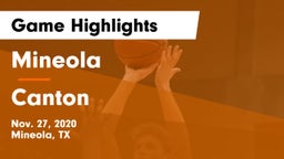 Mineola  vs Canton  Game Highlights - Nov. 27, 2020