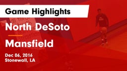 North DeSoto  vs Mansfield  Game Highlights - Dec 06, 2016