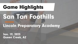 San Tan Foothills  vs Lincoln Preparatory Academy Game Highlights - Jan. 19, 2023