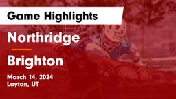 Northridge  vs Brighton  Game Highlights - March 14, 2024