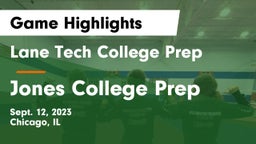 Lane Tech College Prep vs Jones College Prep Game Highlights - Sept. 12, 2023