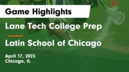 Lane Tech College Prep vs Latin School of Chicago Game Highlights - April 17, 2023