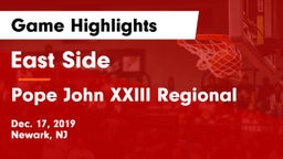 East Side  vs Pope John XXIII Regional  Game Highlights - Dec. 17, 2019