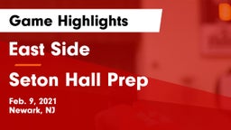 East Side  vs Seton Hall Prep  Game Highlights - Feb. 9, 2021