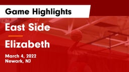 East Side  vs Elizabeth  Game Highlights - March 4, 2022