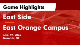East Side  vs East Orange Campus  Game Highlights - Jan. 12, 2023
