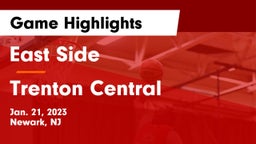 East Side  vs Trenton Central  Game Highlights - Jan. 21, 2023